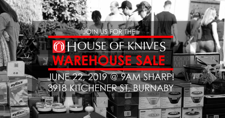 The House of Knives Warehouse Sale is BACK for 2019!